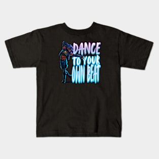 Seer - Dance To Your Own Beat Kids T-Shirt